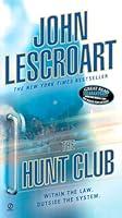 Algopix Similar Product 16 - The Hunt Club (Wyatt Hunt Novel)
