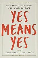 Algopix Similar Product 20 - Yes Means Yes Visions of Female