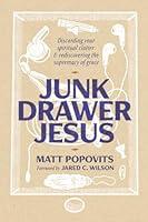 Algopix Similar Product 6 - Junk Drawer Jesus Discarding Your