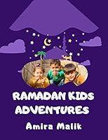 Algopix Similar Product 15 - Ramadan Kids Adventures A Fun Guide