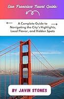 Algopix Similar Product 10 - San Francisco Travel Guide A Complete