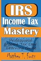 Algopix Similar Product 14 - IRS Income Tax Mastery Professional