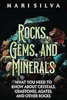 Algopix Similar Product 12 - Rocks Gems and Minerals What You