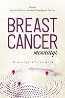 Algopix Similar Product 18 - Breast Cancer Meanings Journeys Across