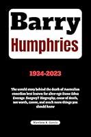 Algopix Similar Product 1 - Barry Humphries The untold story