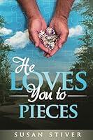 Algopix Similar Product 11 - He Loves You to Pieces Encouragement