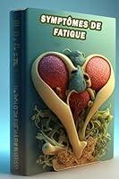Algopix Similar Product 17 - Symptmes de fatigue Reprez les