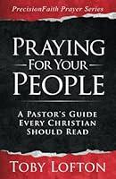 Algopix Similar Product 4 - Praying for Your People A Pastors