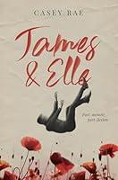 Algopix Similar Product 6 - James & Elle: Part Memoir, Part Fiction