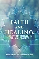 Algopix Similar Product 18 - Faith and Healing Navigating Religion