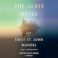 Algopix Similar Product 7 - The Glass Hotel: A Novel