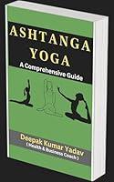 Algopix Similar Product 10 - Ashtanga Yoga: A Comprehensive Guide