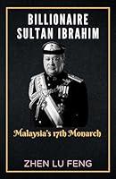 Algopix Similar Product 17 - BILLIONAIRE SULTAN IBRAHIM Malaysias