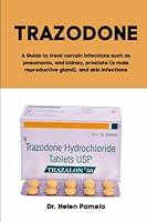 Algopix Similar Product 5 - Trazodone A Guide to Trazodone to