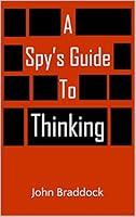 Algopix Similar Product 20 - A Spys Guide to Thinking Kindle