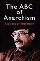 Algopix Similar Product 4 - The ABC of Anarchism