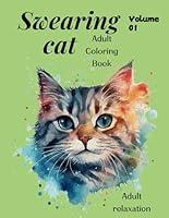 Algopix Similar Product 3 - Swearing Cats Catitude Coloring Book