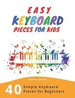 Algopix Similar Product 13 - Easy Keyboard Pieces For Kids 40