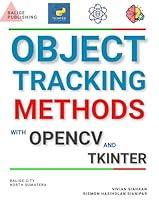 Algopix Similar Product 2 - OBJECT TRACKING METHODS WITH OPENCV AND