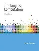 Algopix Similar Product 13 - Thinking as Computation A First Course