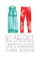 Algopix Similar Product 5 - No Baggage A Minimalist Tale of Love