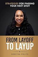 Algopix Similar Product 10 - From Layoff To Lay Up Strategies for