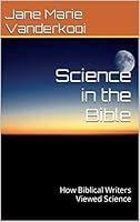 Algopix Similar Product 20 - Science in the Bible How Biblical