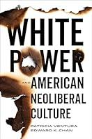 Algopix Similar Product 4 - White Power and American Neoliberal