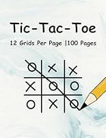 Algopix Similar Product 3 - Tic Tac Toe Fun 100 Pages of 12 Grids