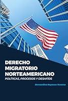 Algopix Similar Product 8 - Derecho Migratorio Norteamericano