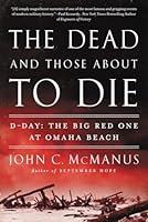 Algopix Similar Product 4 - The Dead and Those About to Die DDay