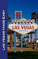 Algopix Similar Product 4 - Las Vegas Made Easy Sights hotels