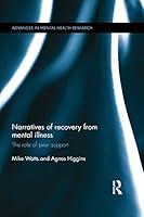 Algopix Similar Product 3 - Narratives of Recovery from Mental