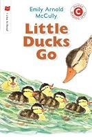 Algopix Similar Product 2 - Little Ducks Go (I Like to Read)