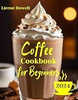 Algopix Similar Product 20 - Coffee Cookbook for Beginners Get