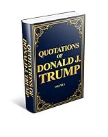 Algopix Similar Product 3 - Quotations of Donald J. Trump