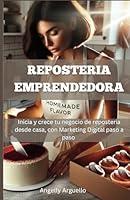 Algopix Similar Product 5 - Reposteria Emprendedora Inicia y crece