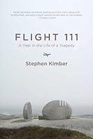 Algopix Similar Product 10 - Flight 111 A Year in the Life of a