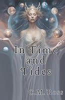 Algopix Similar Product 19 - In Time and Tides The Many Worlds of