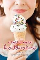 Algopix Similar Product 15 - A Field Guide for Heartbreakers