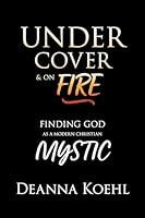 Algopix Similar Product 5 - Undercover  On Fire Finding God as a