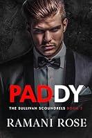 Algopix Similar Product 9 - Paddy (The Sullivan Scoundrels Book 2)