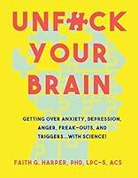 Algopix Similar Product 5 - Unfuck Your Brain Using Science to Get