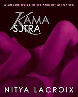 Algopix Similar Product 19 - Kama Sutra A Modern Guide to the