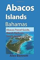 Algopix Similar Product 14 - Abacos Islands Bahamas Abacos Travel