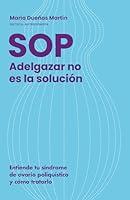 Algopix Similar Product 18 - Adelgazar no es la solucin  Entiende