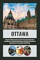 Algopix Similar Product 14 - OTTAWA TRAVEL GUIDE 2024 Discover