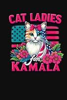 Algopix Similar Product 4 - Cat Ladies for Kamala