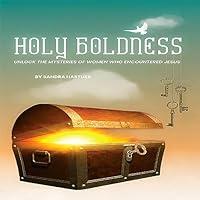 Algopix Similar Product 7 - Holy Boldness Unlock the Mysteries of