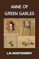 Algopix Similar Product 10 - Anne of Green Gables by L.M. Montgomery